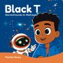 „Black T: Sternenfreunde im Weltraum“, Illustration eines Jungen und eines Roboters im Weltraum, von Mariela Georg.