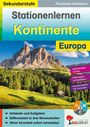 Sekundarstufe: Stationenlernen Kontinente Europa. Berglandschaft, grüne Wiesen, Wälder, blaue Logos mit Texten, Puzzle-Logo.