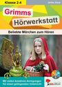 "Grimms Hörwerkstatt", "Beliebte Märchen zum Hören". Mädchen im roten Umhang, Frosch mit Krone, Korb voller Blumen und Brot.