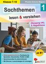 Phoebe Antonia Wagner: Sachthemen lesen und verstehen / Band 1: Übergang VKL zur Regelklasse, Buch