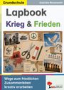 Text: Grundschule, Gabriela Rosenwald, Lapbook Krieg & Frieden, Wege zum friedlichen Zusammenleben kreativ erarbeiten.  
Ein Korkbrett mit Fotos und Zeichnungen von Krieg und Frieden, Schere, Kleber und Bleistift.