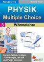 Barbara Theuer: Physik - Multiple-Choice / Band 3: Wärmelehre, Buch