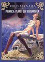 "MILO MANARA, PIRANESI: PLANET DER VERBANNTEN, SPLITTER." Eine Frau sitzt vor Weltraumszenerie und schaut nach oben.