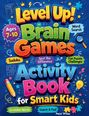 Pacù Press: LEVEL UP! Brain Games Activity Book for Smart Kids, Buch