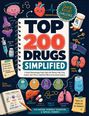 „TOP 200 DRUGS SIMPLIFIED“ in großen Buchstaben auf einem Notizbuch. Drumherum sind bunte Illustrationen von Organen und Symbolen.
