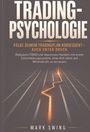 Trading-Psychologie: Folge deinem Tradingplan konsequent. Reduziere FOMO und impulsives Handeln ohne Willenskraft.