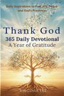 Buchtitel "Thank God: 365 Daily Devotional". Illustration eines leuchtenden Baums mit Schmetterlingen im Himmel.