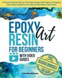 "Epoxy Resin Art for Beginners" mit Videoguides. Blauer Marmoreffekt oben, gelber Stempel "FREE READER BONUSES".