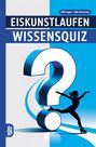 "Eiskunstlaufen Wissensquiz", "100 Fragen - 400 Antworten", große blaue Fragezeichen-Grafik, Silhouette einer Eisläuferin.