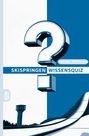 "Skispringen Wissensquiz", "100 Fragen - 400 Antworten"; Illustration mit Sprungschanze und Turm, Blau-Weiße Farbtöne.
