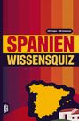 "Spanien Wissensquiz" steht groß auf rot-gelbem Hintergrund. Unten ist die Silhouette von Spanien und ein kleines Haus.