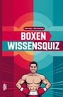 „Boxen Wissensquiz: 100 Fragen – 400 Antworten“. Illustration eines Boxers mit roten Handschuhen auf buntem Hintergrund.