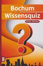 "Bochum Wissensquiz", "100 Fragen - 400 Antworten", orange-gelb-rotes Design, Fragezeichen, Stadtsilhouette unten.
