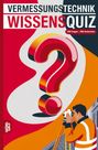 „VERMESSUNGSTECHNIK WISSENSQUIZ“, „100 Fragen – 400 Antworten“. Illustration: Person mit Vermessungsgerät.