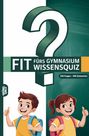 Grübelgold Rätselhefte: Fit fürs Gymnasium Wissensquiz, Buch