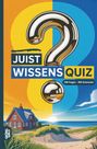 "Juist Wissensquiz", "100 Fragen - 400 Antworten". Illustration: Fragezeichen, Küstenlandschaft mit Haus und Meer.