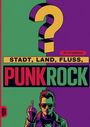 Grübelgold Rätselhefte: Stadt, Land, Fluss, Punkrock, Buch