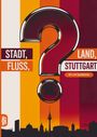 Grübelgold Rätselhefte: Stadt, Land, Fluss, Stuttgart, Buch