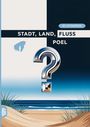 "STADT, LAND, FLUSS, POEL" und "60 x A4 Spielblöcke". Illustration von Strand und Meer mit Fragezeichen.