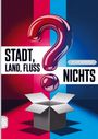 Text: "STADT, LAND, FLUSS, NICHTS" und "60 x A4 Spielblöcke". Ein großes Fragezeichen über einer offenen Schachtel.