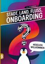 "Stadt, Land, Fluss, Onboarding", "60 x A4 Spielblöcke", "Herzlich Willkommen". Ein fröhlicher Pinguin vor buntem Hintergrund.