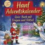 Schlauvento Interactive: Hanf-Adventskalender: Quiz-Buch mit Fragen und Rätsel, Buch