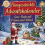 „Filmgeschichte Adventskalender. Quiz-Buch mit Fragen und Rätsel“. Weihnachtsmann filmt mit Kamera, Engel hält Filmklappe.