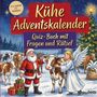 "Kühe Adventskalender. Quiz-Buch mit Fragen und Rätsel." Logo zeigt Weihnachtsmann, Engel, Kühe, Geschenke, Weihnachtsbaum.