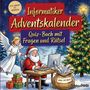"Informatiker Adventskalender", "Quiz-Buch mit Fragen und Rätsel", Illustration zeigt Weihnachtsmann am Computer, Engel, Tannenbaum.