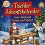 "Tischler Adventskalender: Quiz-Buch mit Fragen und Rätsel. Ein Weihnachtsmann arbeitet an einer Werkbank, ein Engel daneben."