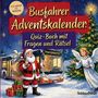 "Busfahrer Adventskalender: Quiz-Buch mit Fragen und Rätsel" steht auf einem Cover. Weihnachtsmann, Engel, Bus, Geschenke.