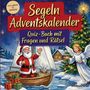 "Segeln Adventskalender: Quiz-Buch mit Fragen und Rätsel"–Illustration: Weihnachtsmann im Boot mit Geschenken, Engel lächelt.