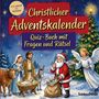 „Christlicher Adventskalender: Quiz-Buch mit Fragen und Rätsel“, Illustration mit Krippe, Weihnachtsmann und Engel.