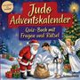 „Judo Adventskalender“ und „Quiz-Buch mit Fragen und Rätsel” vor Weihnachtsbaum, Santa, Judoka, Engel und Geschenken.