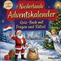 "Niederlande Adventskalender. Quiz-Buch mit Fragen und Rätsel." Weihnachtsmann, Engel, Geschenke, Weihnachtsbaum, Stadt.