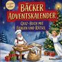 "Von leicht bis schwer: Bäcker Adventskalender. Quiz-Buch mit Fragen und Rätsel." Zeichnung: Bäcker, Engel, Geschenke.