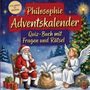 Schlauvento Interactive: Philosophie-Adventskalender: Quiz-Buch mit Fragen und Rätsel, Buch