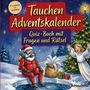 „Tauchen Adventskalender. Quiz-Buch mit Fragen und Rätsel“. Taucher-Nikolaus sitzt, Engel neben Weihnachtsbaum.