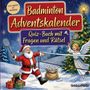 "Badminton Adventskalender. Quiz-Buch mit Fragen und Rätsel." Illustration: Weihnachtsmann spielt Badminton mit Engel.