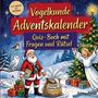 "Vogelkunde Adventskalender", "Quiz-Buch mit Fragen und Rätsel". Santa, Engel, Vögel, Geschenke, Weihnachtsbaum.