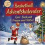 Schlauvento Interactive: Basketball-Adventskalender: Quiz-Buch mit Fragen und Rätsel, Buch