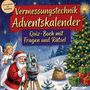 Schlauvento Interactive: Vermessungstechnik-Adventskalender: Quiz-Buch mit Fragen und Rätsel, Buch