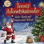 Schlauvento Interactive: Tennis-Adventskalender: Quiz-Buch mit Fragen und Rätsel, Buch