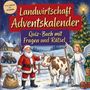 Schlauvento Interactive: Landwirtschaft-Adventskalender: Quiz-Buch mit Fragen und Rätsel, Buch