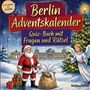 Schlauvento Interactive: Berlin-Adventskalender: Quiz-Buch mit Fragen und Rätsel, Buch