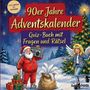 „90er Jahre Adventskalender: Quiz-Buch mit Fragen und Rätseln“. Illustration: Weihnachtsmann mit Geschenken und ein Engel.