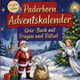 „Paderborn Adventskalender: Quiz-Buch mit Fragen und Rätsel“. Weihnachtsmann mit Geschenken und Engel nahe einem Baum.