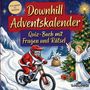 Schlauvento Interactive: Downhill-Adventskalender: Quiz-Buch mit Fragen und Rätsel, Buch