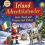 Schlauvento Interactive: Irland-Adventskalender: Quiz-Buch mit Fragen und Rätsel, Buch
