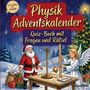 „Physik Adventskalender, Quiz-Buch mit Fragen und Rätsel“. Santa und Engel neben einem Tisch mit Pendel.
